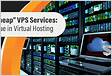 Hosting Services, Cheap VPS Hosting, Dedicated Servers